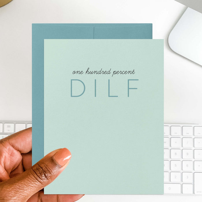 100% DILF Greeting Card