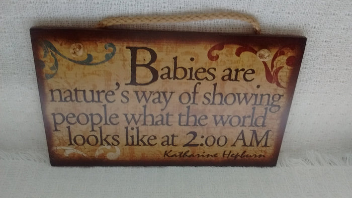 Babies are Nature's Way
