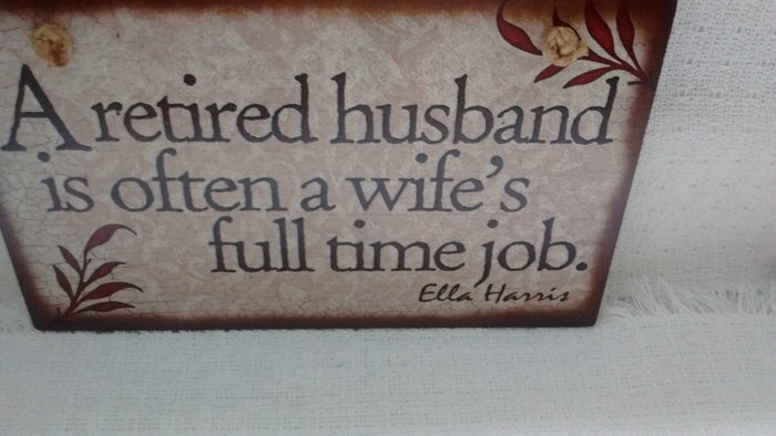 Retired Husband