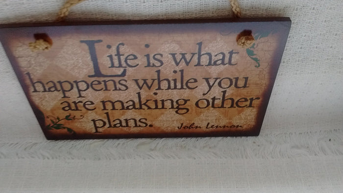 Life is What Happens