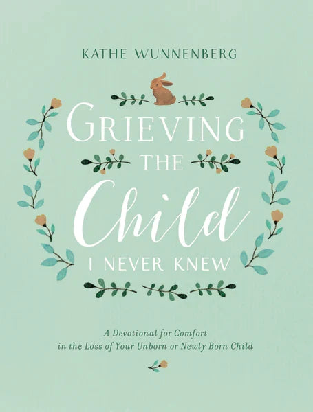 Grieving the Child I Never Knew