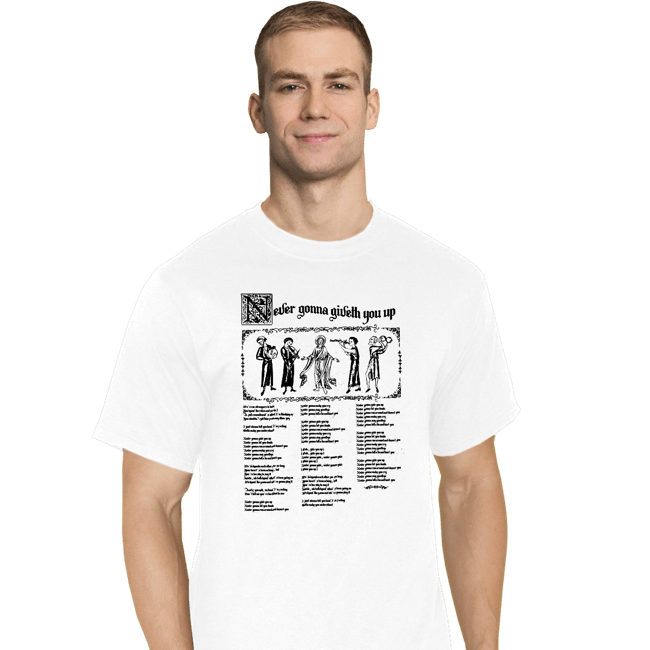 Daily_Deal_Shirts T-Shirts, Tall / Large / White Never Gonna Giveth