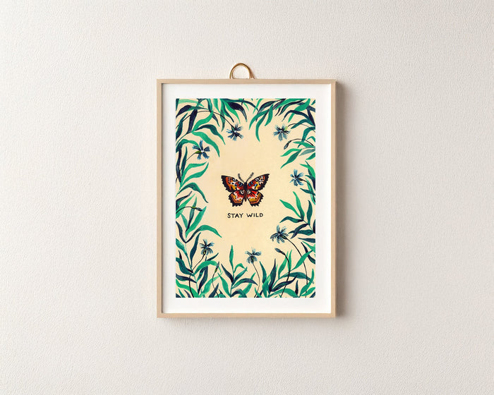 Stay Wild Art Print