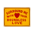 Surround Me With Your Boundless Love Camp Flag • John Prine x Oxford Pennant