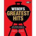 Weber's Greatest Hits Cookbook